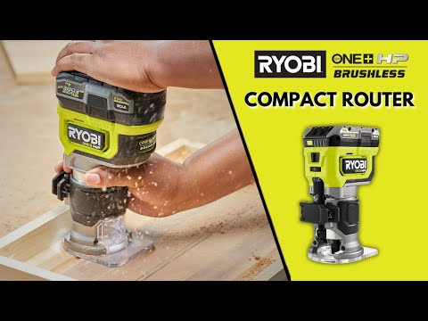 18V ONE+ HP BRUSHLESS COMPACT ROUTER KIT | RYOBI