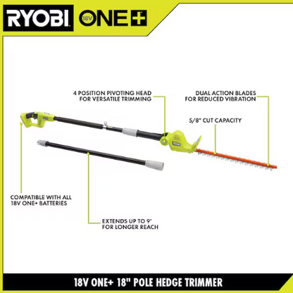 18V ONE+ 18″ POLE HEDGE TRIMMER | RYOBI
