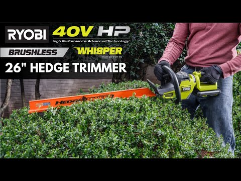 40V HP BRUSHLESS WHISPER SERIES 26″ HEDGE TRIMMER | RYOBI